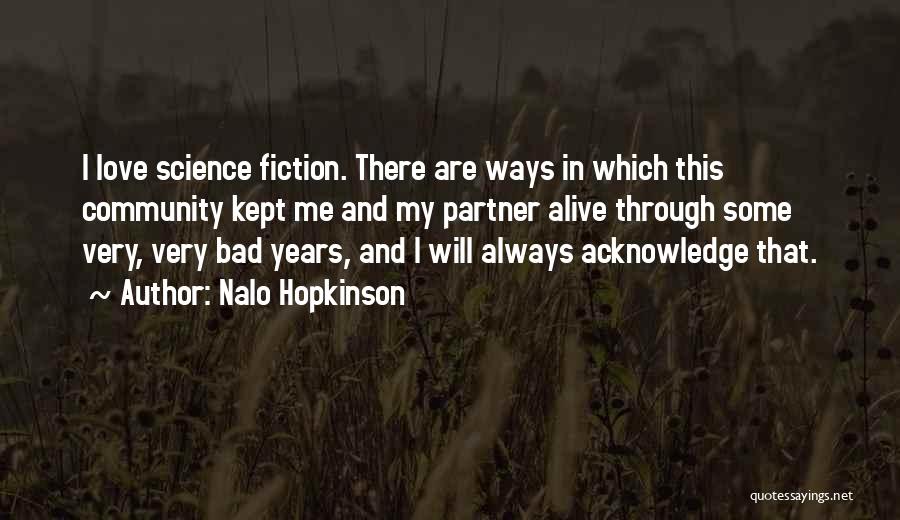 Nalo Hopkinson Quotes 2217415