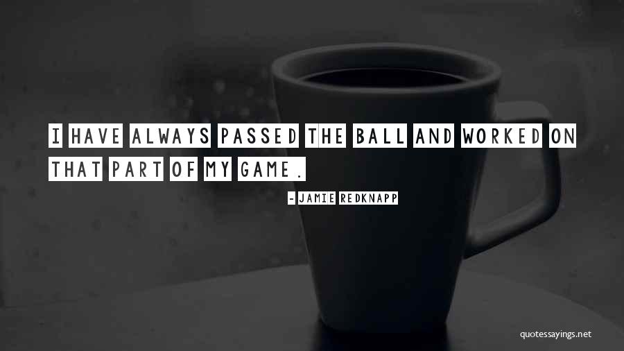 Naloni Asha Quotes By Jamie Redknapp Naloni Asha Quotes By Jamie Redknapp