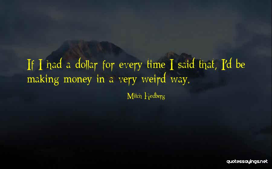 Naloxone Dosage Quotes By Mitch Hedberg Naloxone Dosage Quotes By Mitch Hedberg