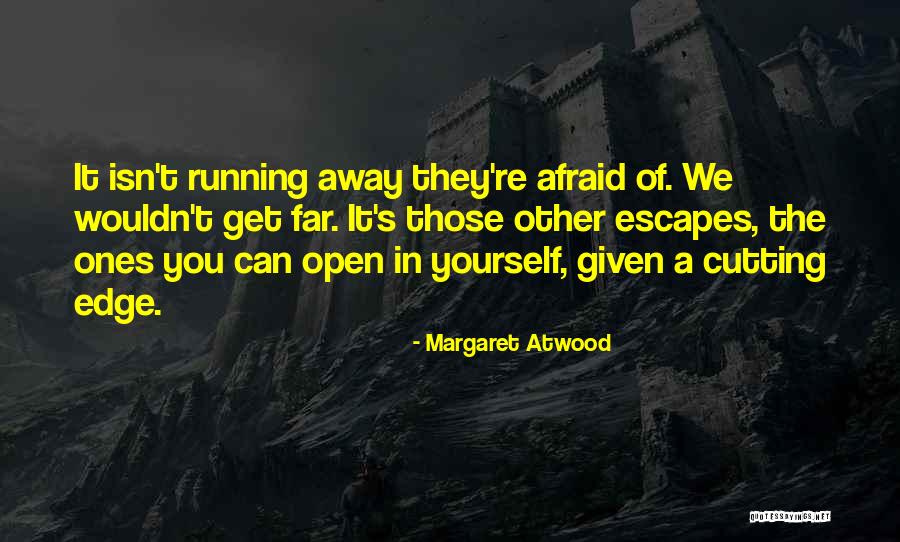 Nals Paint Quotes By Margaret Atwood Nals Paint Quotes By Margaret Atwood