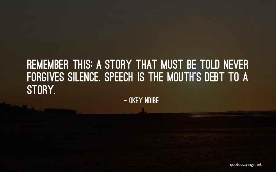 Naluri Isteri Quotes By Okey Ndibe Naluri Isteri Quotes By Okey Ndibe