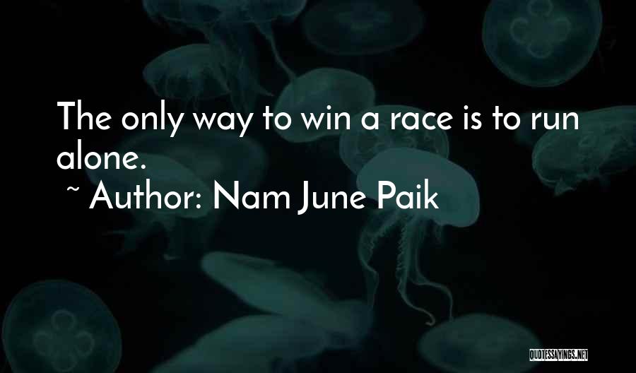 Nam June Paik Quotes 1496354