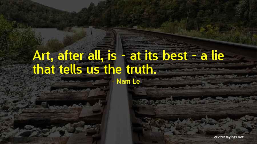 Nam Le Quotes 1223638 Nam Le Quotes 1223638