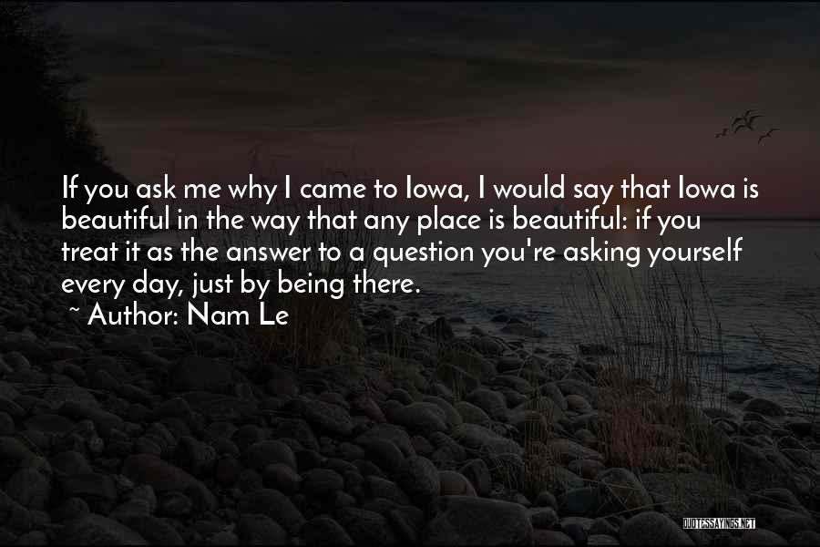 Nam Le Quotes 1293861 Nam Le Quotes 1293861