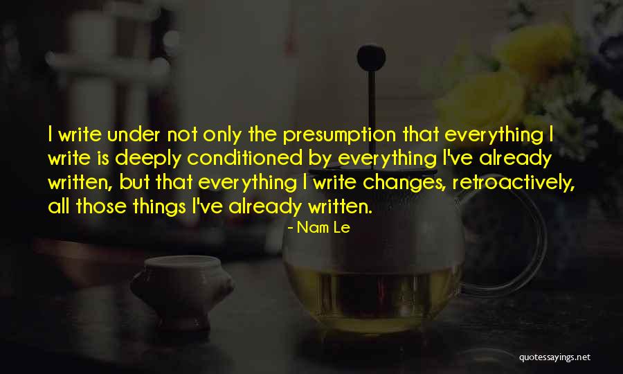 Nam Nam Quotes By Nam Le Nam Nam Quotes By Nam Le