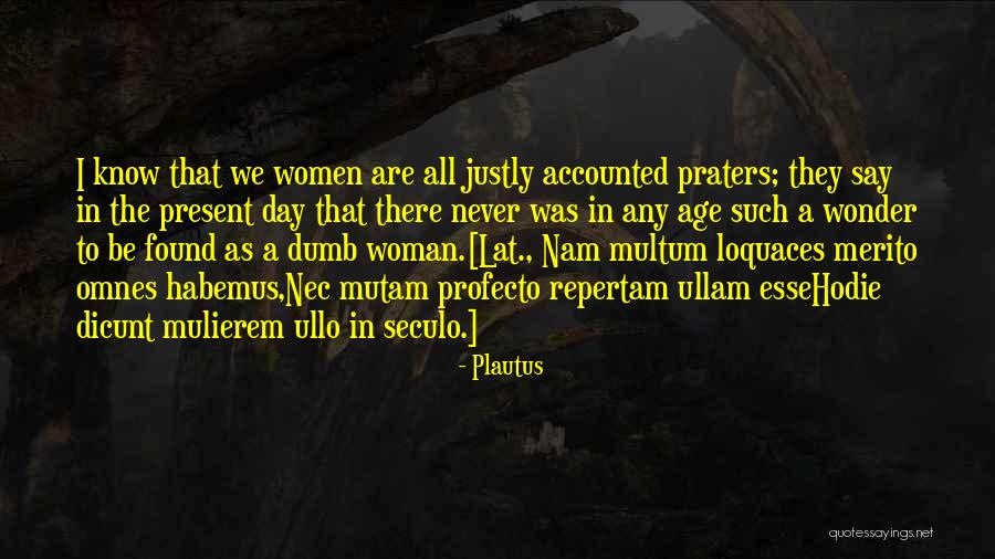 Nam Nam Quotes By Plautus Nam Nam Quotes By Plautus