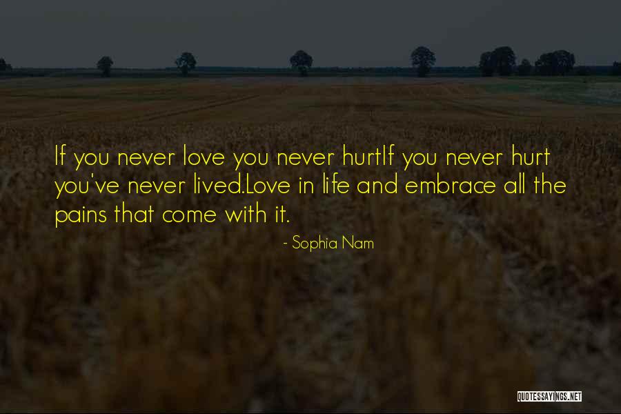 Nam Nam Quotes By Sophia Nam