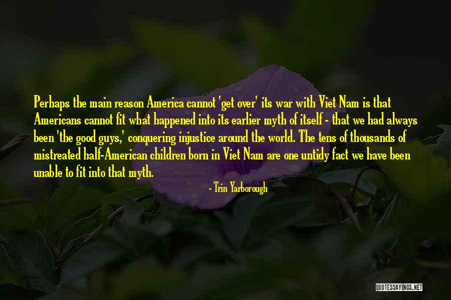 Nam Nam Quotes By Trin Yarborough Nam Nam Quotes By Trin Yarborough
