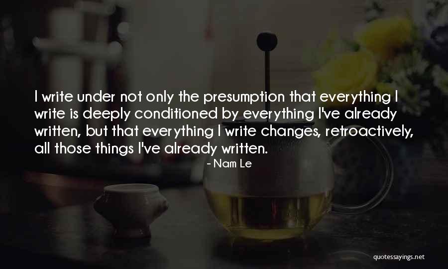Nam Quotes By Nam Le Nam Quotes By Nam Le