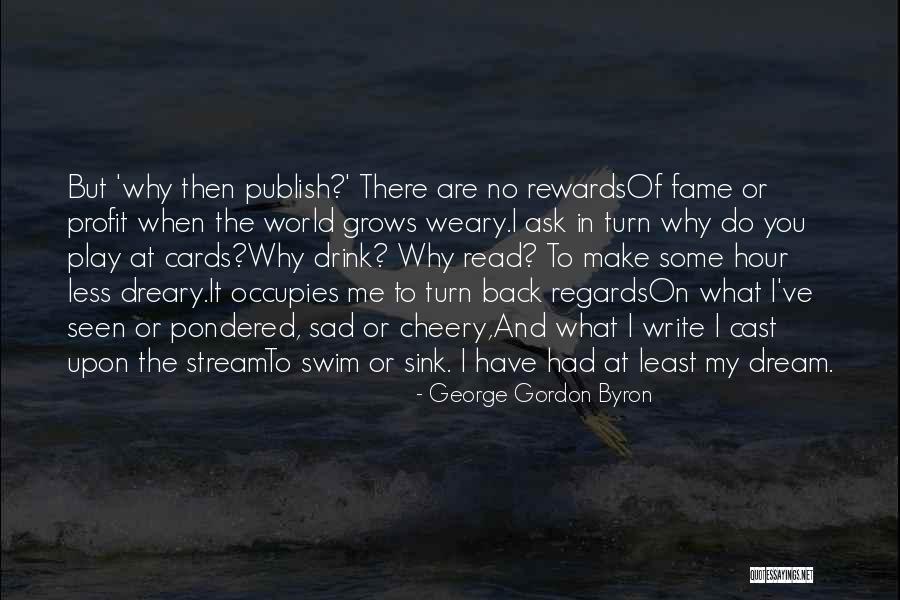 Namagembe Amina Quotes By George Gordon Byron Namagembe Amina Quotes By George Gordon Byron