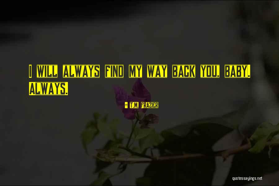 Namaikizakari Quotes By T.M. Frazier Namaikizakari Quotes By T.M. Frazier