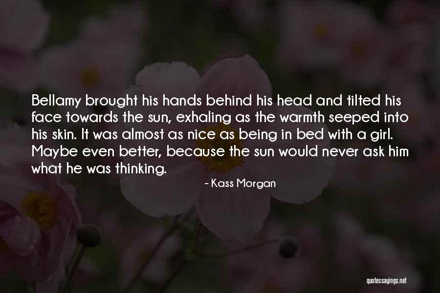 Namal University Quotes By Kass Morgan Namal University Quotes By Kass Morgan