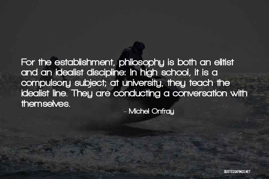 Namamu Dalam Quotes By Michel Onfray Namamu Dalam Quotes By Michel Onfray