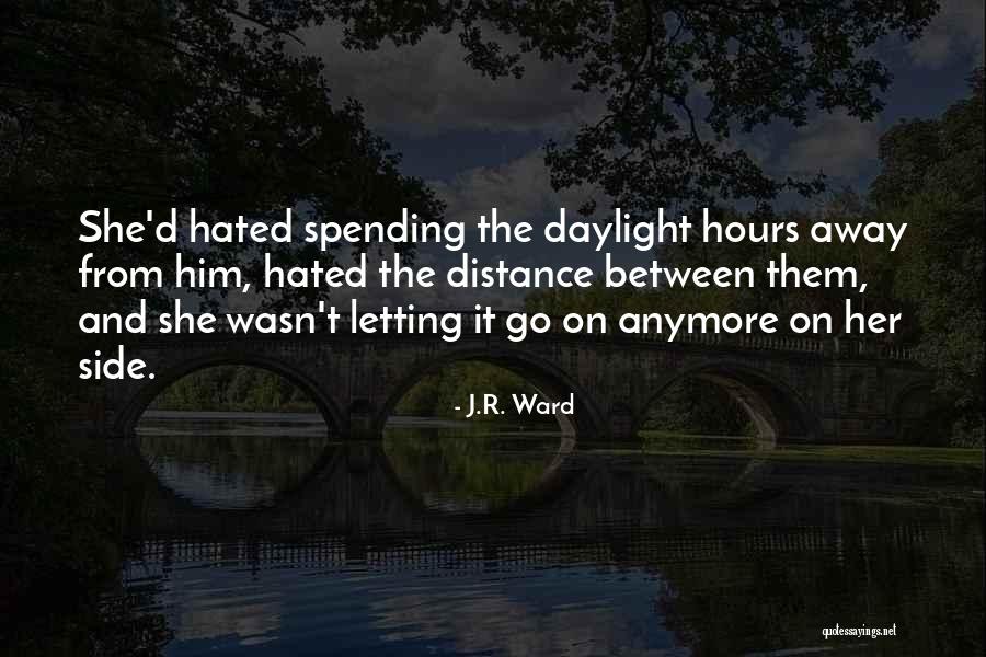 Namangha Kasalungat Quotes By J.R. Ward Namangha Kasalungat Quotes By J.R. Ward
