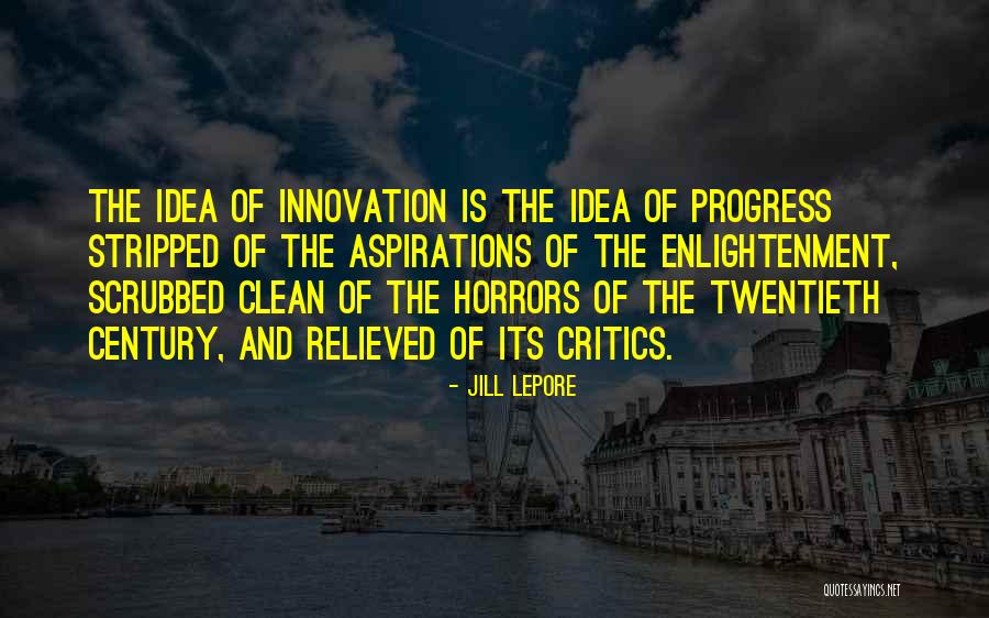 Namaro Design Quotes By Jill Lepore Namaro Design Quotes By Jill Lepore