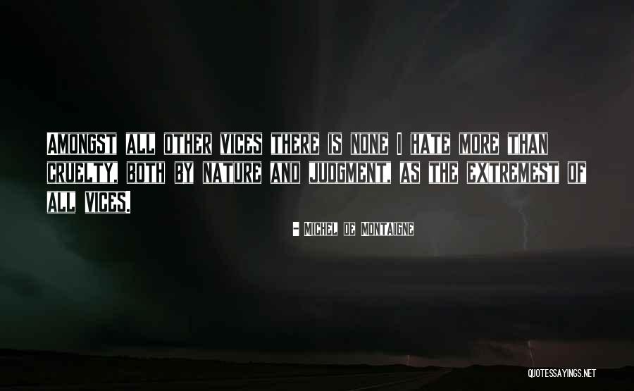 Namaskara Quotes By Michel De Montaigne Namaskara Quotes By Michel De Montaigne