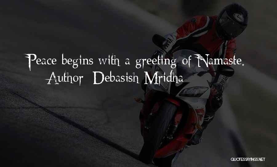 Namaste Inspirational Quotes By Debasish Mridha