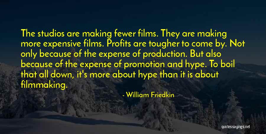 Namatovu Ir Quotes By William Friedkin Namatovu Ir Quotes By William Friedkin