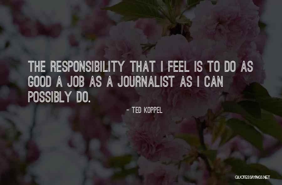 Namazie Sherman Quotes By Ted Koppel Namazie Sherman Quotes By Ted Koppel