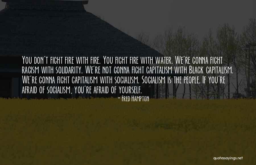 Namb Quotes By Fred Hampton Namb Quotes By Fred Hampton