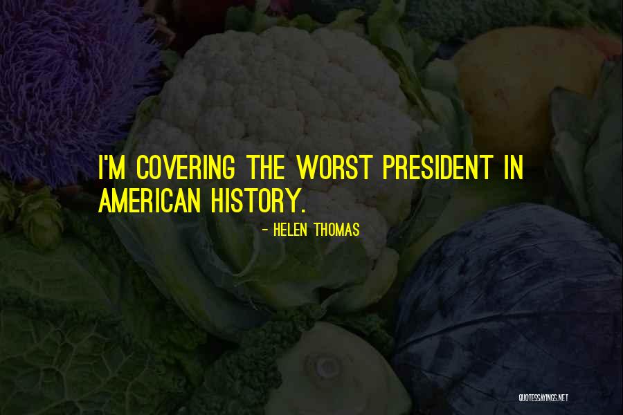 Namba Kg Film Quotes By Helen Thomas Namba Kg Film Quotes By Helen Thomas