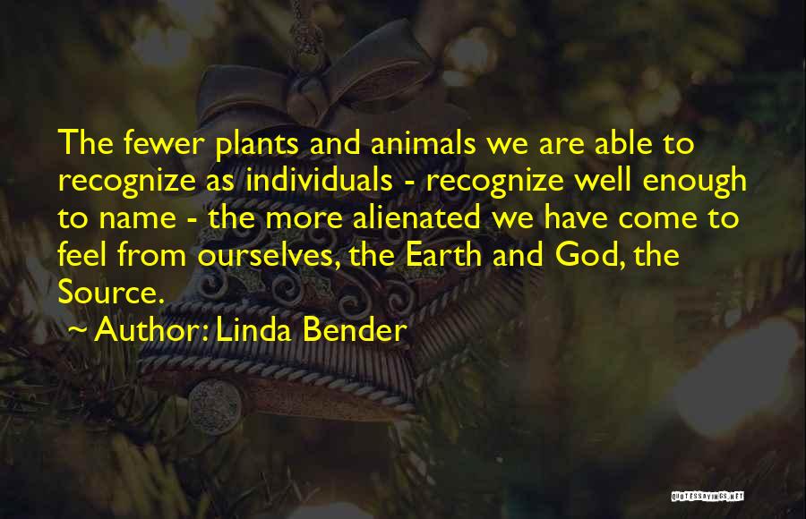 Name All The Animals Quotes By Linda Bender