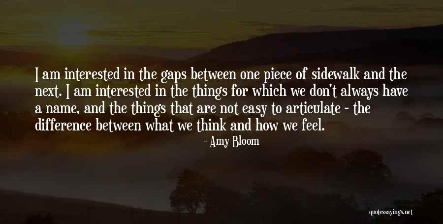 Name Amy Quotes By Amy Bloom Name Amy Quotes By Amy Bloom
