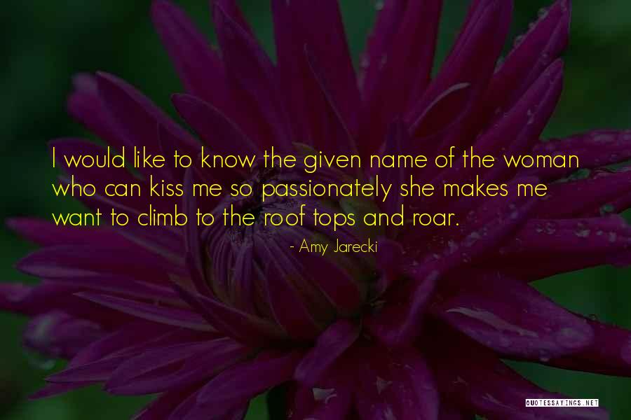 Name Amy Quotes By Amy Jarecki Name Amy Quotes By Amy Jarecki