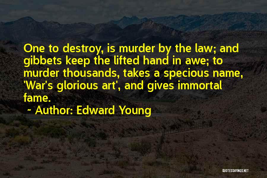 Name And Fame Quotes By Edward Young