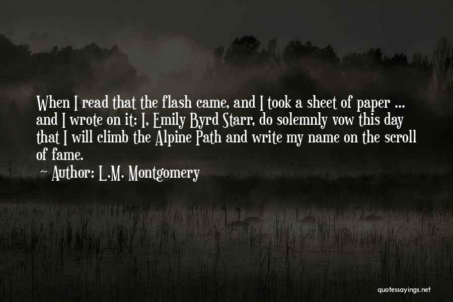 Name And Fame Quotes By L.M. Montgomery