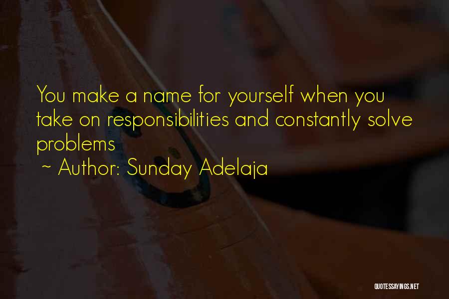 Name And Fame Quotes By Sunday Adelaja