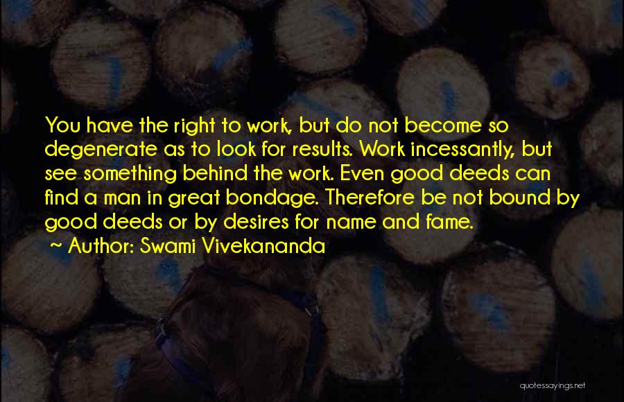 Name And Fame Quotes By Swami Vivekananda