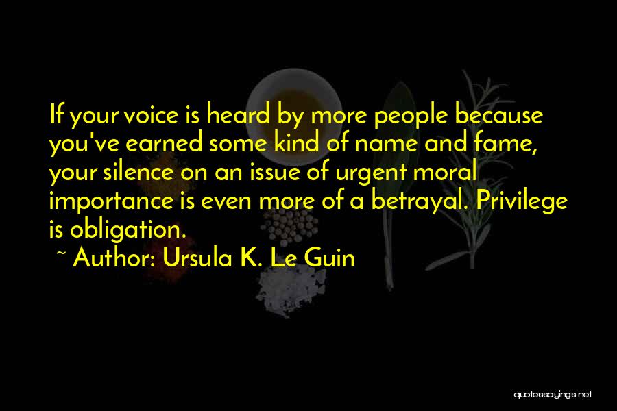 Name And Fame Quotes By Ursula K. Le Guin