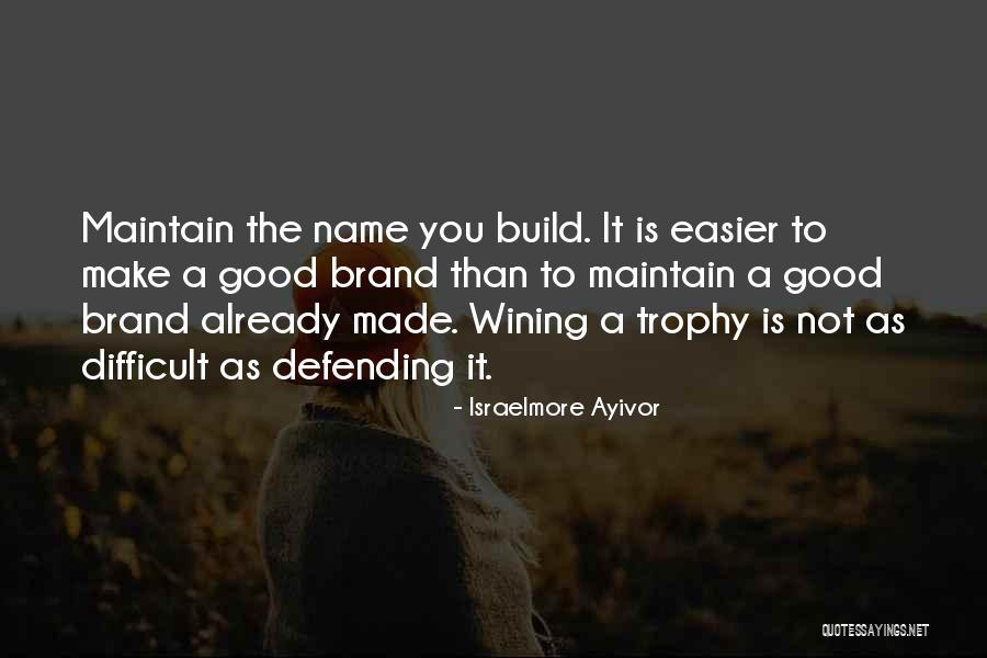 Name Brand Quotes By Israelmore Ayivor Name Brand Quotes By Israelmore Ayivor