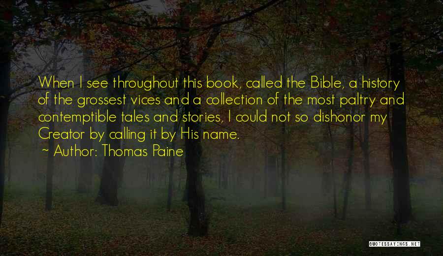 Name Calling Bible Quotes By Thomas Paine