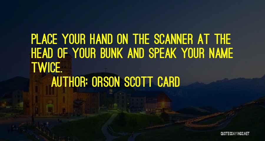 Name Card Quotes By Orson Scott Card