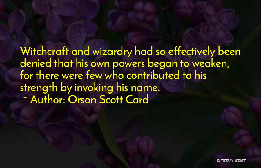 Name Card Quotes By Orson Scott Card