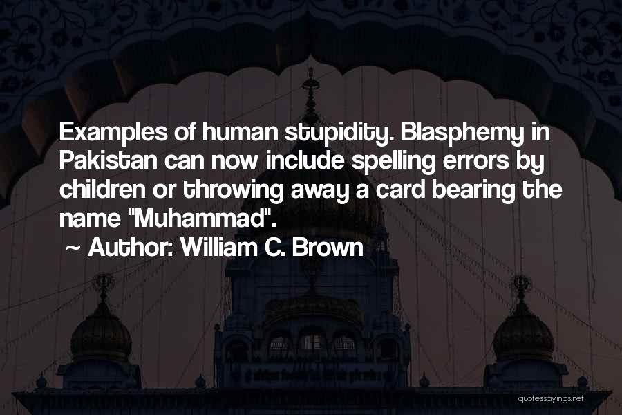 Name Card Quotes By William C. Brown