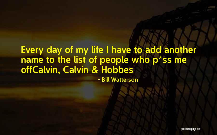 Name Day List Quotes By Bill Watterson Name Day List Quotes By Bill Watterson
