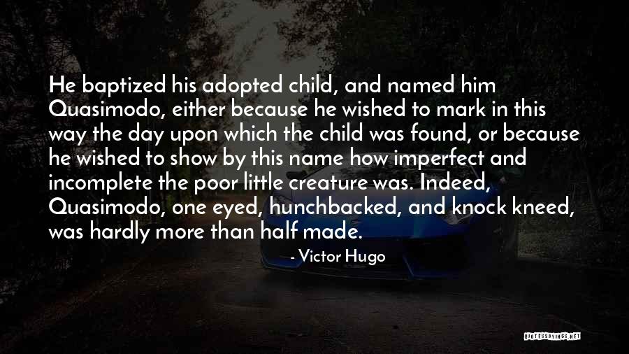 Name Day Quotes By Victor Hugo Name Day Quotes By Victor Hugo
