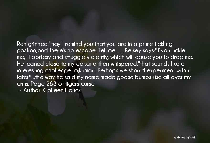 Name Drop Quotes By Colleen Houck