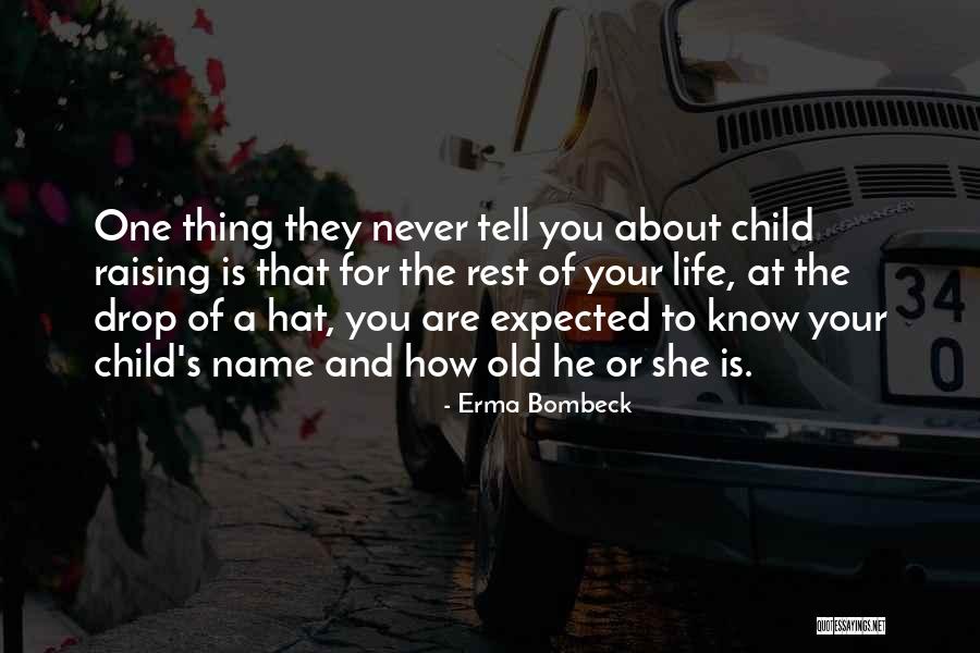 Name Drop Quotes By Erma Bombeck Name Drop Quotes By Erma Bombeck