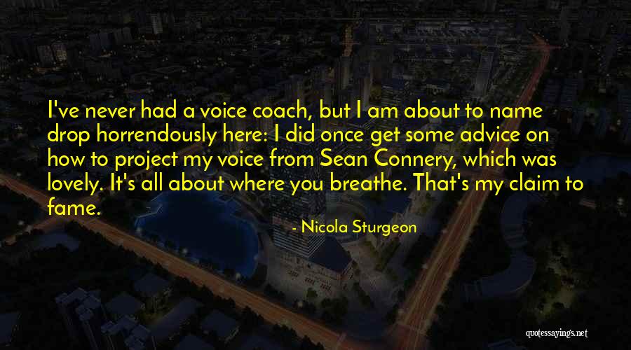 Name Drop Quotes By Nicola Sturgeon Name Drop Quotes By Nicola Sturgeon