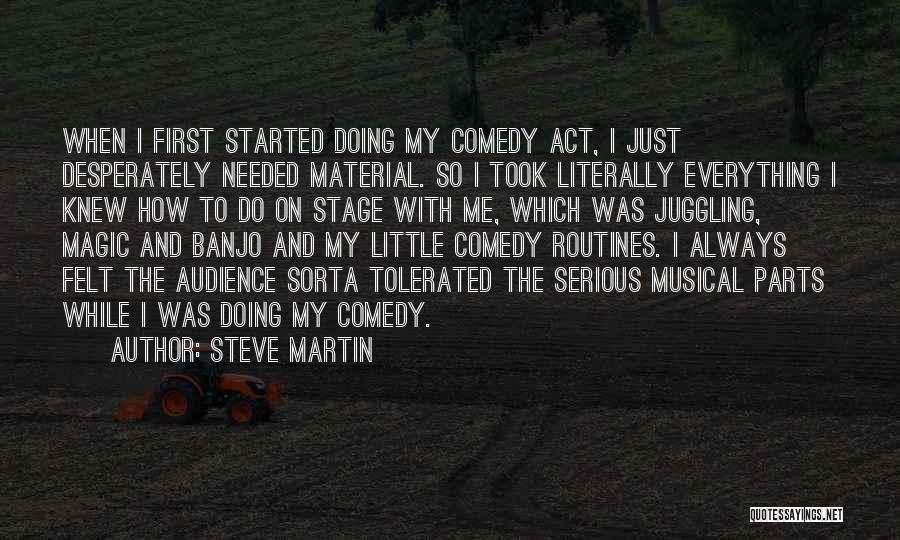 Name Dropping Tattoo Quotes By Steve Martin