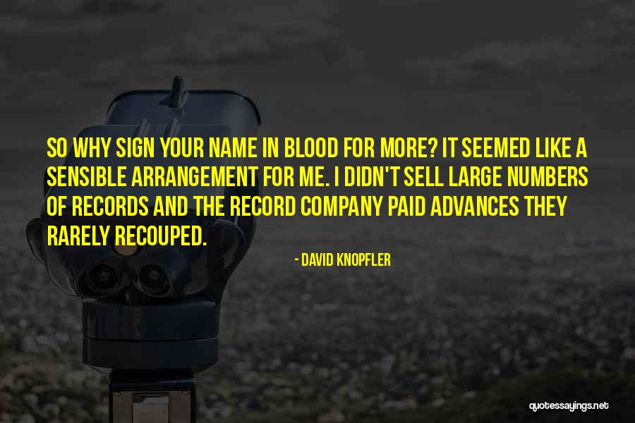 Name For Company Quotes By David Knopfler Name For Company Quotes By David Knopfler
