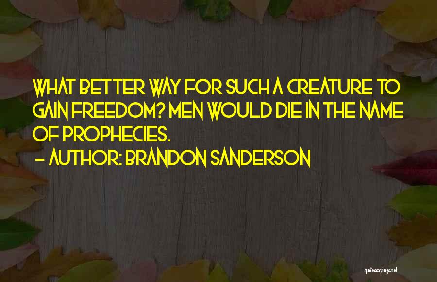 Name For Quotes By Brandon Sanderson