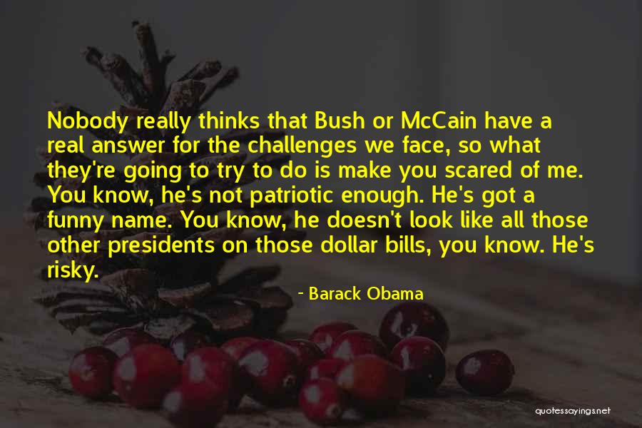 Name Funny Quotes By Barack Obama Name Funny Quotes By Barack Obama