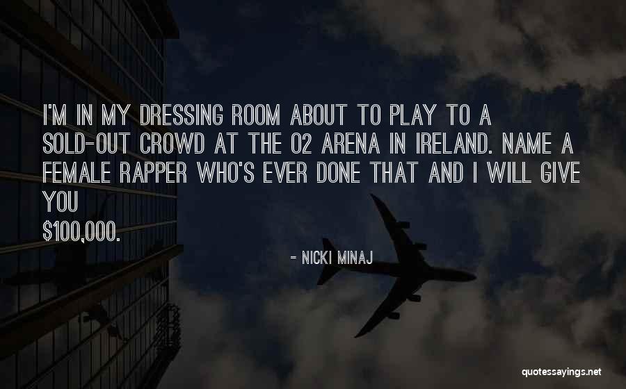 Name Funny Quotes By Nicki Minaj Name Funny Quotes By Nicki Minaj