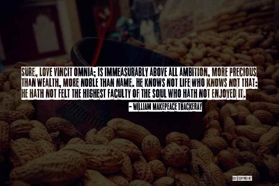 Name Is Love Quotes By William Makepeace Thackeray Name Is Love Quotes By William Makepeace Thackeray