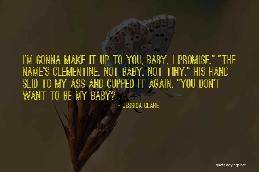 Name Jessica Quotes By Jessica Clare Name Jessica Quotes By Jessica Clare
